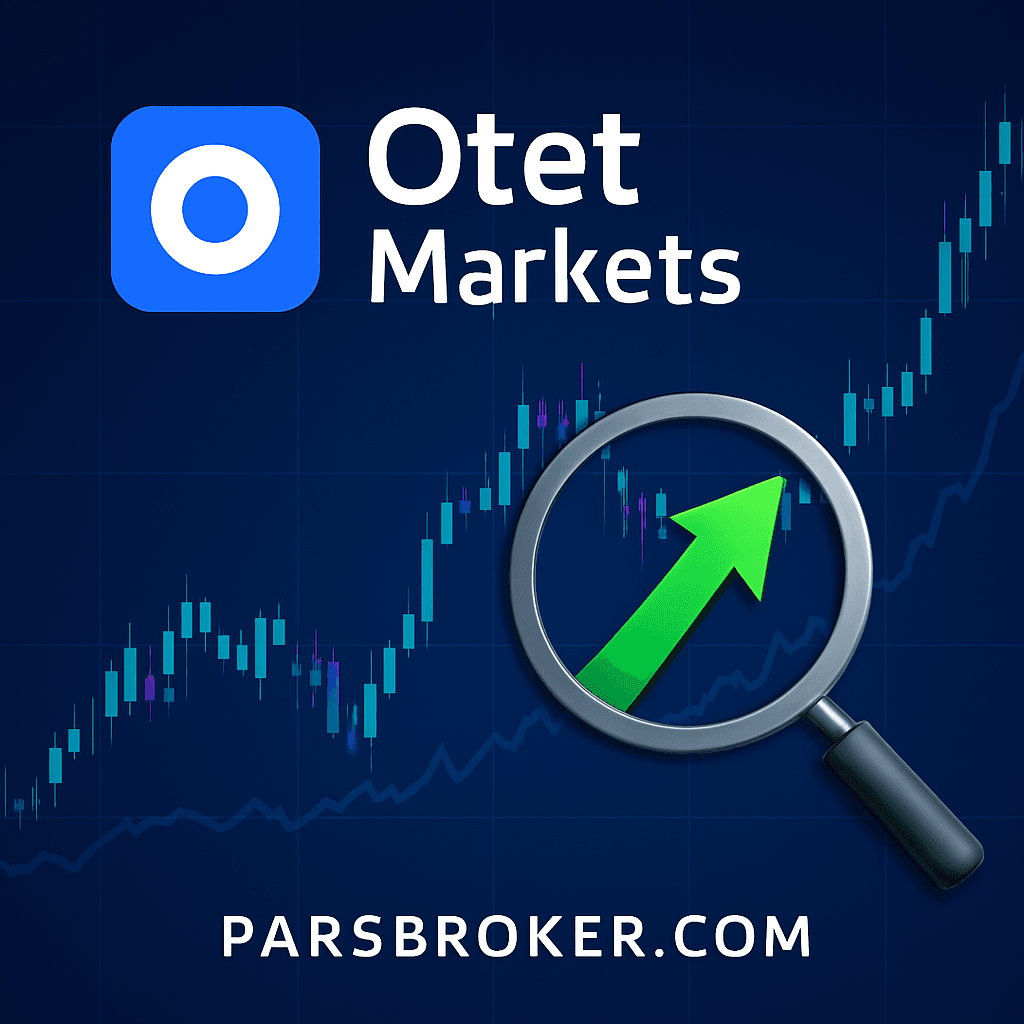 بررسی بروکر اوتت مارکتس (Otet Markets) – آپدیت بهمن ۱۴۰۴ / فوریه ۲۰۲۶